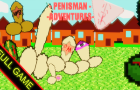 PenisMan Adventures (FULL/JOKE GAME) (FIXED MEDALS UPDATE)