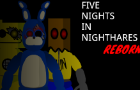 Five Nights In Nighthare&#039;s REBORN