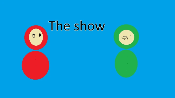 The show pilot