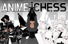 Epic Anime Chess