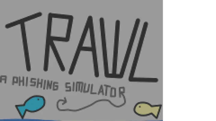 Trawl: The Phishing Simulator