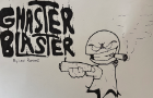 Ghaster Blaster