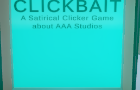 CLICKBAIT: A Parody Clicker About AAA Studios