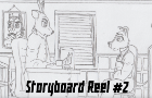 Storyboard Reel #2