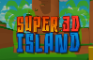 Super 3D Island