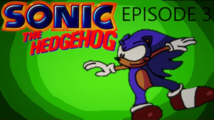 Sonic The Hedgehog Episode 3