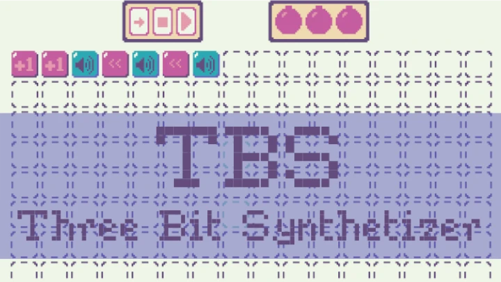 TBS: Three Bit Synthetizer