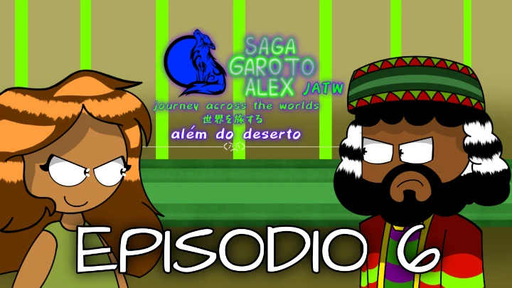 Saga garoto alex jatw - além do deserto episódio 6 (animação flipaclip) (ibis paint x)