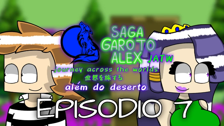 Saga garoto alex jatw - além do deserto episódio 7 (animação flipaclip) (ibis paint x)