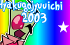HYAKUGOJYUUICHI 2003 // invader zim animation meme