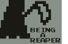 Being a Reaper