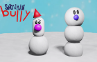 Snowman Bully