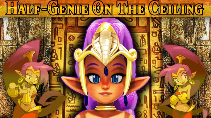 Half Genie On The Ceiling (Shantae Ankha Dance)