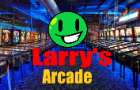 Larry's Arcade