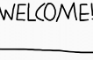 Welcome!