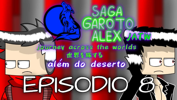 Saga garoto alex jatw - além do deserto episódio 8 (animação flipaclip) (ibis paint x)