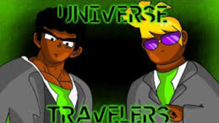 Universe travelers Episode 1