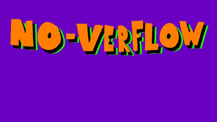 No-Verflow