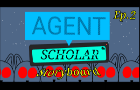 Agent Scholar-Episode 2: Cat Face (Animatic)
