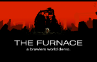 THE FURNACE - DEMO