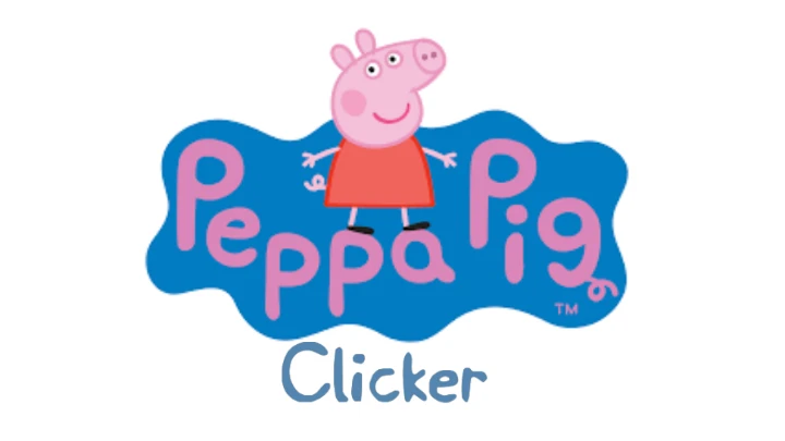 Peppa Pig Clicker