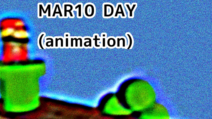 MAR10 DAY (animation)