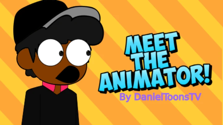 Meet The Animator!