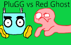 PluGG vs. Red Ghost