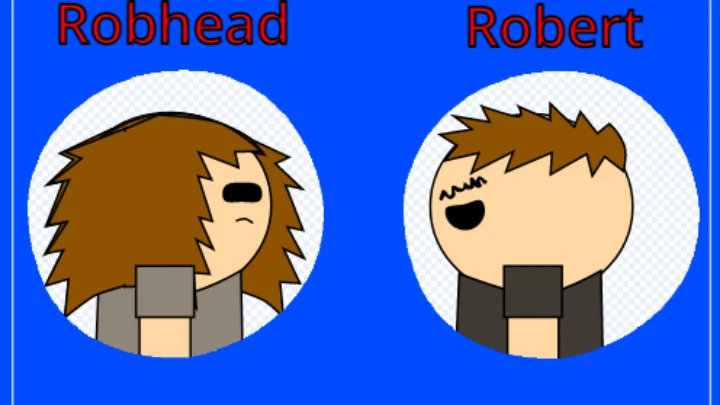 Robert & Robhead