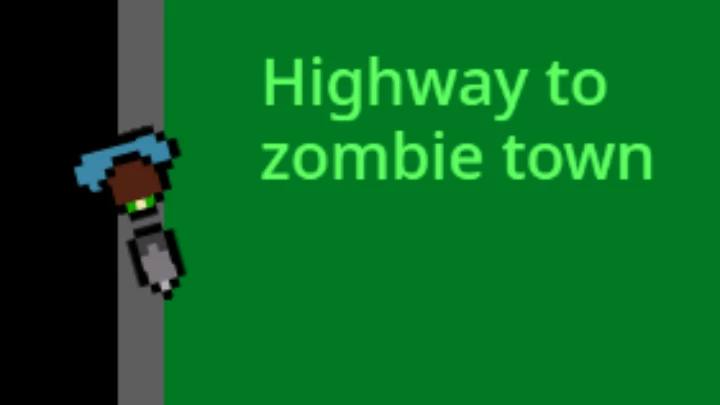 Highway To Zombie Town