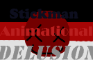 Stickman Animational Delusion 1