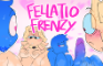 Fellatio Frenzy