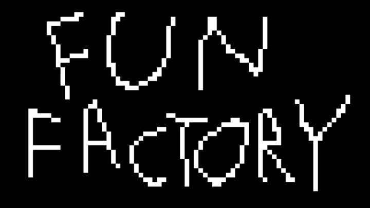 The amazing fun factory