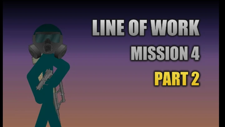 Line of Work Mission 4 Part 2