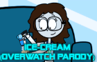 Ice-Cream (Overwatch Parody)