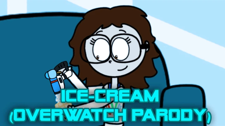 Ice-Cream (Overwatch Parody)