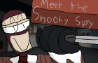 Meet the Snooty Spy