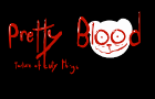 Pretty Blood: Torture of Cuty Things Intro
