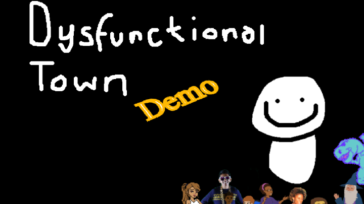 Dysfunctional Town [DEMO 1.1]