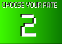 Choose Your Fate 2!