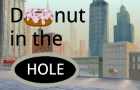 Donut in the HOLE