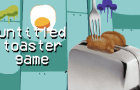 untitled toaster game