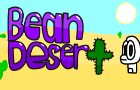 Bean Desert