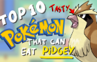 Top 10 pokemons that can eat pidgey