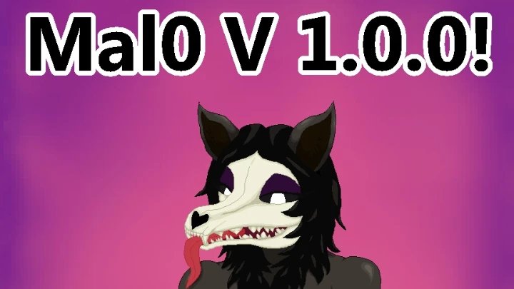 Mal0 V 1.0.0! The best App!