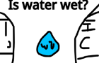 Is Water WET?