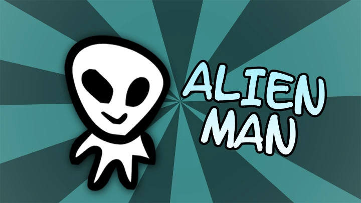 Alien Man (The Funny Alien Man From Outer Space)