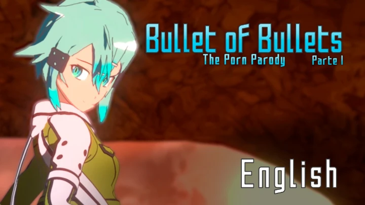Bullets of Bullets Part I ENGLISH VERSION