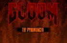 Gloom: The Pyromancer