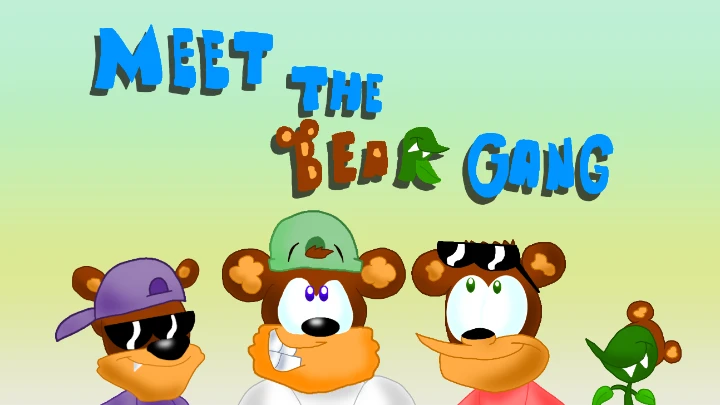 Meet The Bear Gang